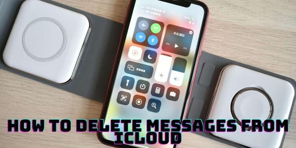 How To Delete Messages in iCloud: