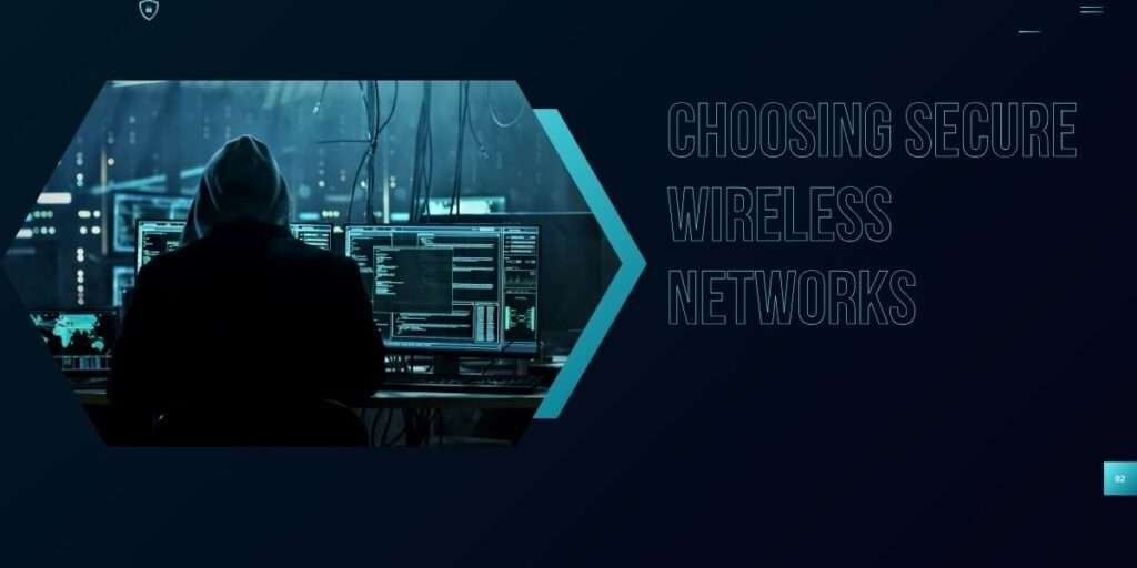 Choosing Secure Wireless Networks