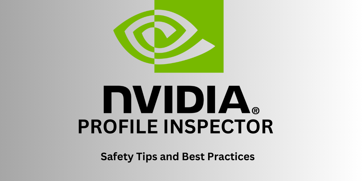 NVIDIA Profile Inspector